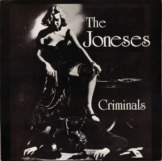 The Joneses - Criminals