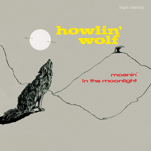 Howlin' Wolf - Moanin In The Moonlight - Limited 180-Gram