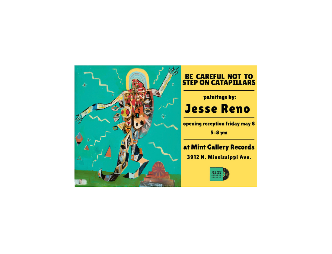 Jesse Reno - Be Careful Not To Step On Caterpillars