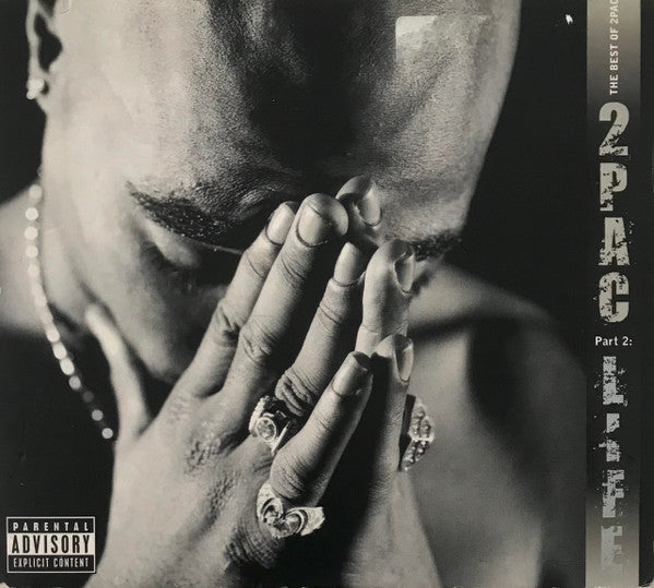 2Pac - Best Of 2Pac - Part 2: Life