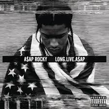 A$AP ROCKY ( ASAP ROCKY ) - Long.live.a$ap