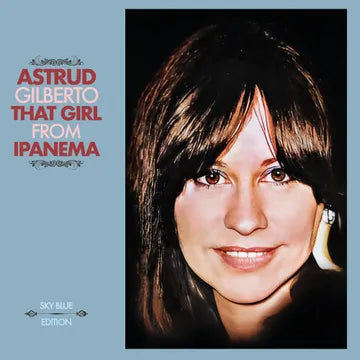 Astrud Gilberto - That Girl From Ipanema (RSD '25)