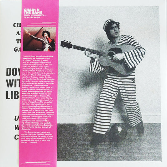 Chain And The Gang - Down With Liberty... Up With Chains!