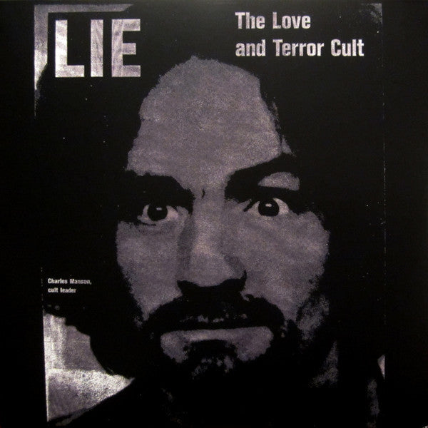Charles Manson – Lie, The Love and Terror Cult