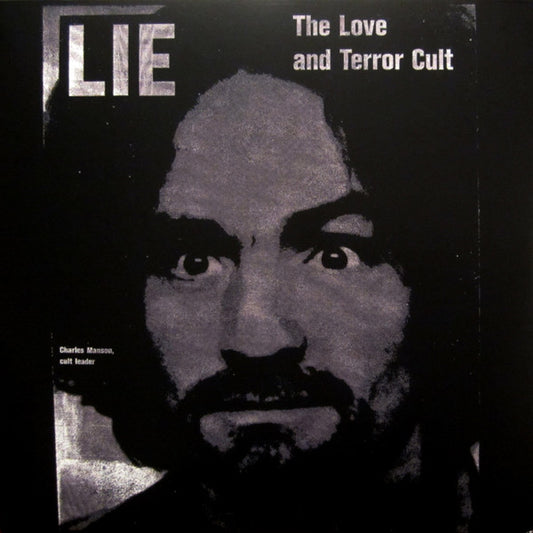 Charles Manson – Lie, The Love and Terror Cult