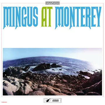 Charles Mingus - Mingus At Monterey (RSD '25)