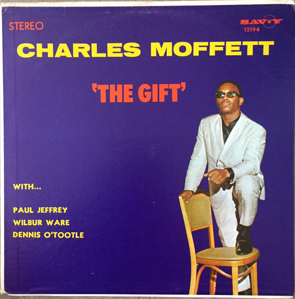 Charles Moffett – The Gift