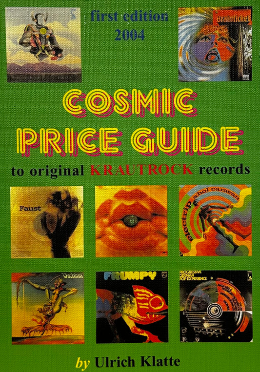 Cosmic Price Guide To Original Krautrock Records - Ulrich Klatte