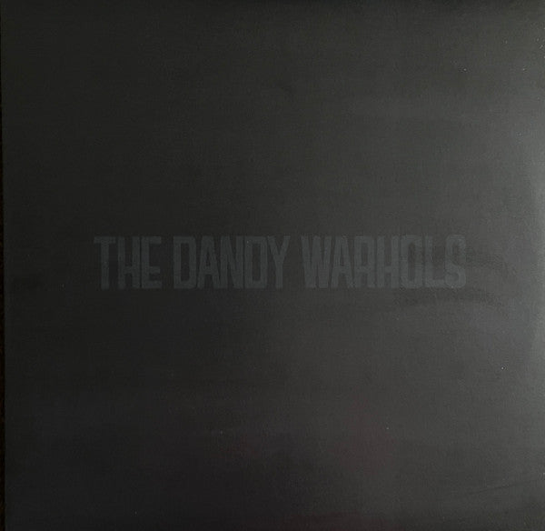DANDY WARHOLS - The Black Album