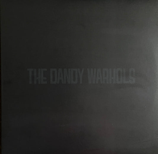 DANDY WARHOLS - The Black Album
