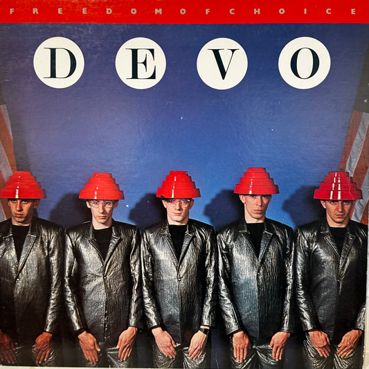 Devo – Freedom Of Choice