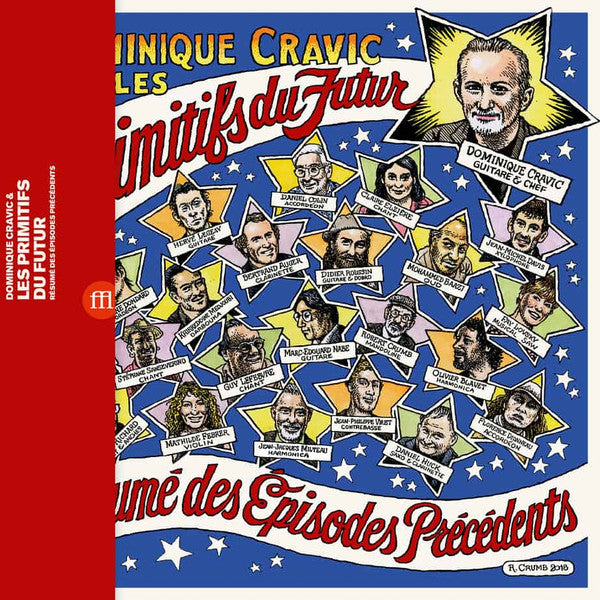 Dominique Cravic Et Les Primitifs Du Futur – Résumé Des Épisodes Précédents