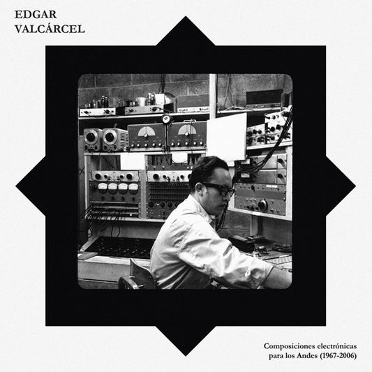 Edgar Valcárcel - Composiciónes Electrónicas para los Andes