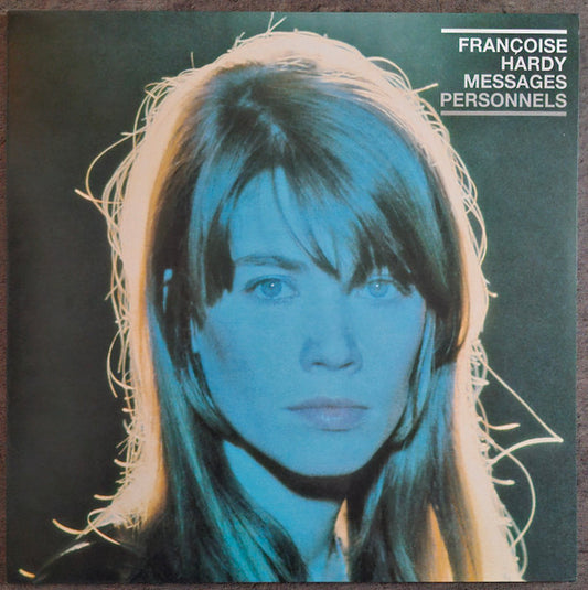 Francoise Hardy – Messages Personnels