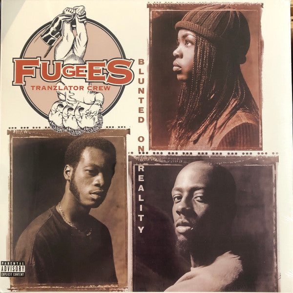 Fugees – Blunted On Reality