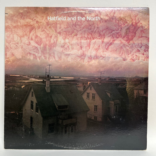 Hatfield and the North - Self Titled