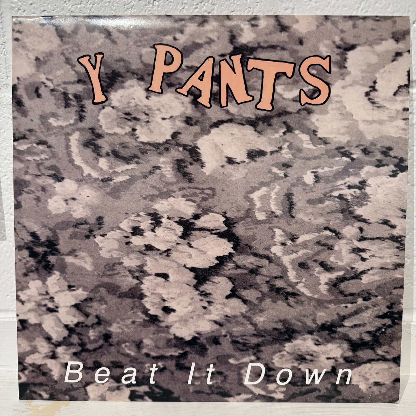 Y Pants – Beat It Down