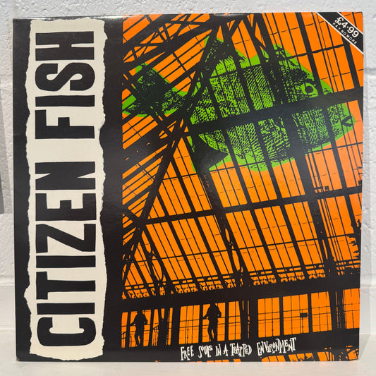 Citizen Fish – Free Souls In A Trapped Environment