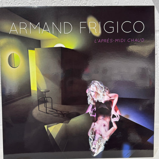 Armand Frigico – L'Après-Midi Chaud