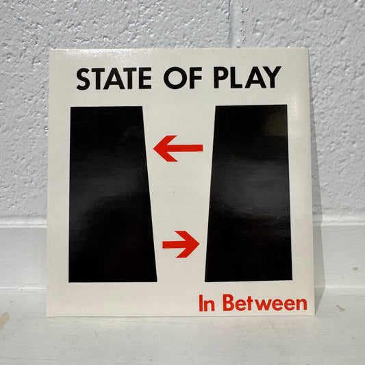 State Of Play – In Between 7"