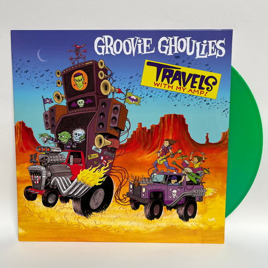 Groove Ghoulies - Travels With My Amp (Reissue) (Green Vinyl)