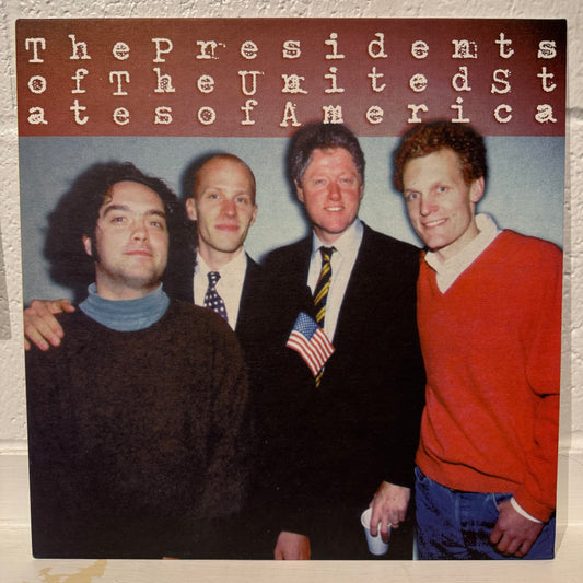 The Presidents Of The United States Of America - The Presidents Of The United States Of America