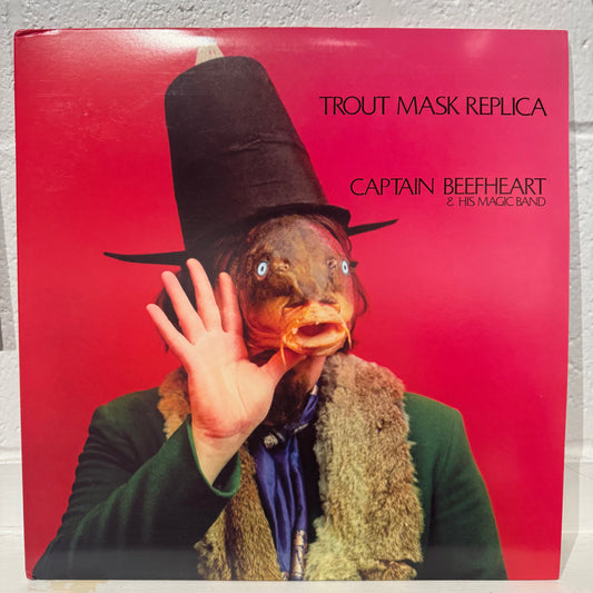 Captain Beefheart & His Magic Band – Trout Mask Replica