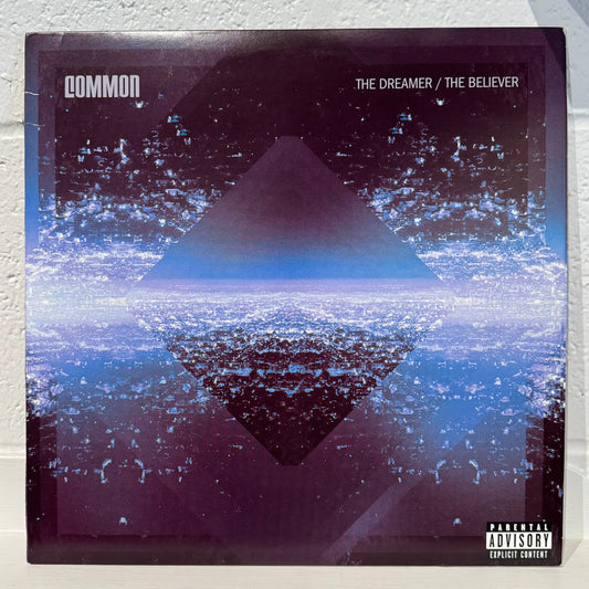 Common – The Dreamer / The Believer