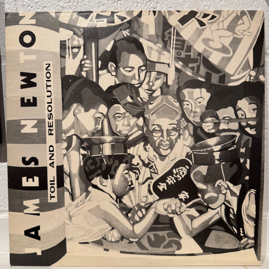 James Newton - Toil And Resolution