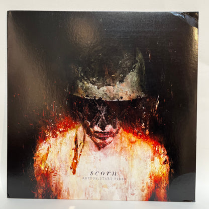 Scorn - Refuse; Start Fires