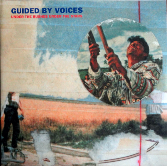 Guided By Voices - Under The Bushes Under The Stars