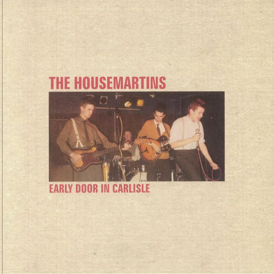Housemartins - Early Door In Carlisle (trans-red vinyl)