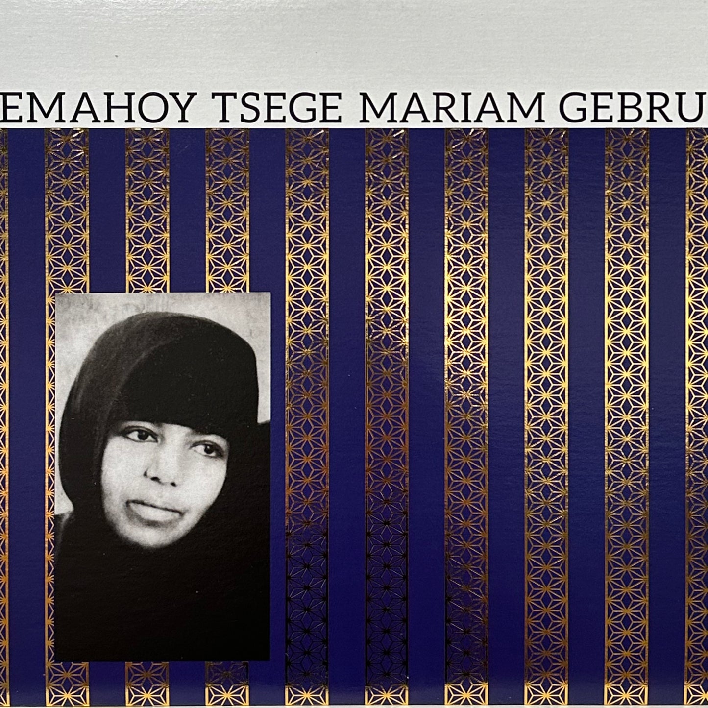 Emahoy Tsegué-Mariam Guèbru – Emahoy Tsegué-Mariam Guèbru