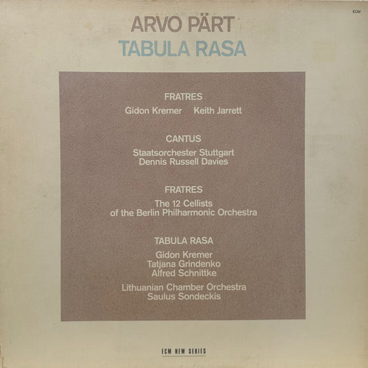 Arvo Pärt – Tabula Rasa