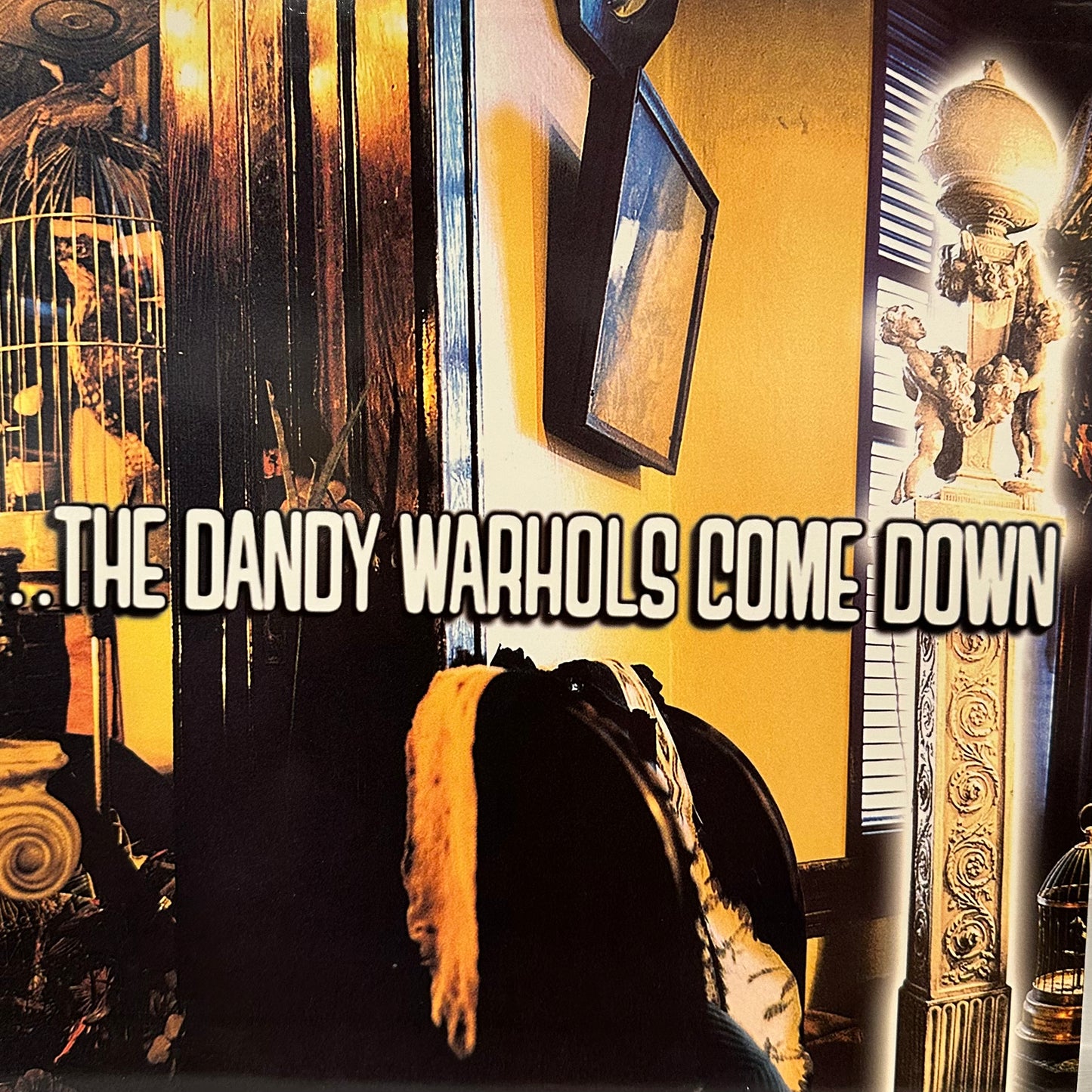 The Dandy Warhols – ...The Dandy Warhols Come Down
