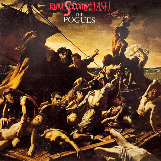 The Pogues – Rum Sodomy & The Lash