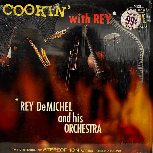Rey DeMichel – Cookin' With Rey
