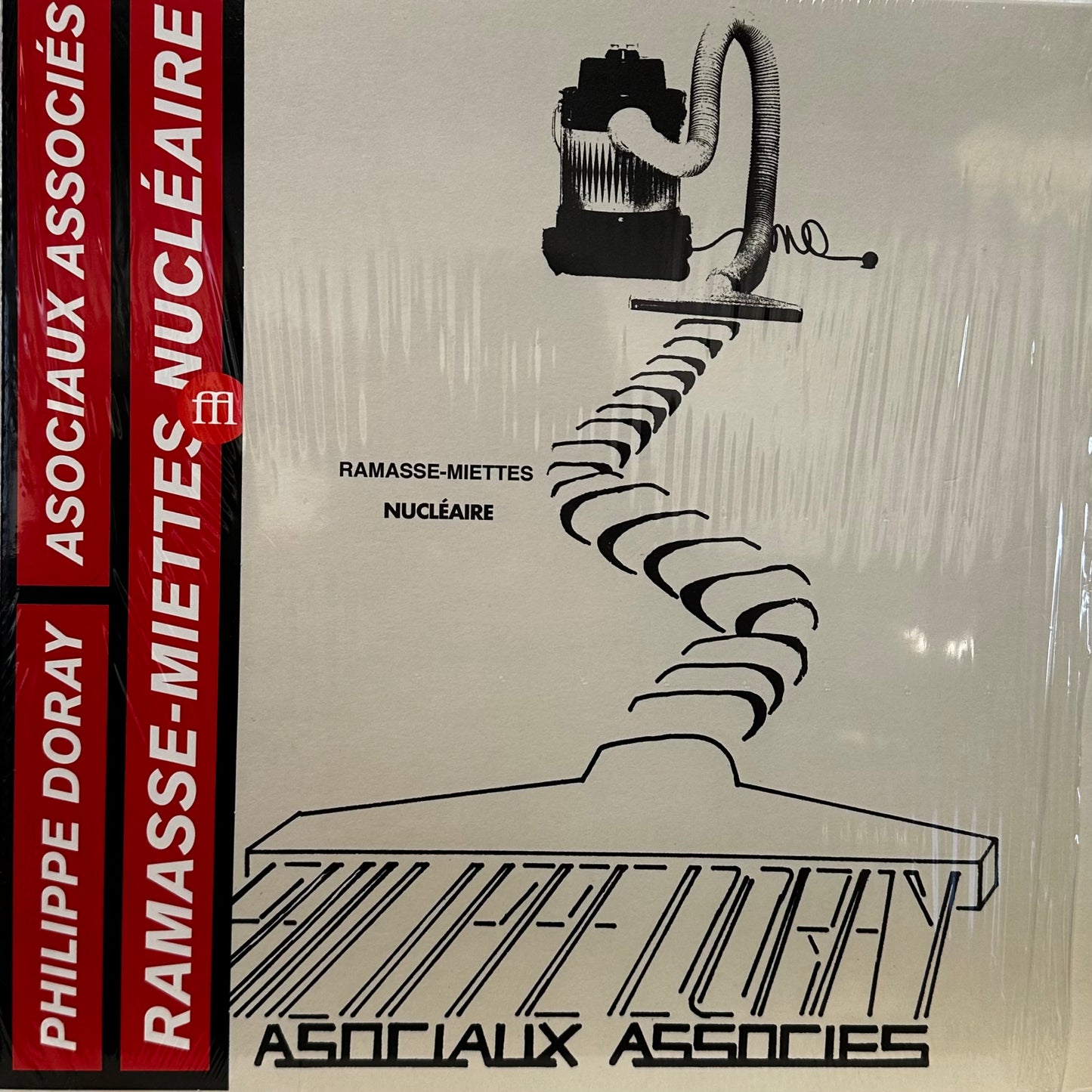 Philippe Doray, Les Asociaux Associés – Ramasse-Miettes Nucléaire