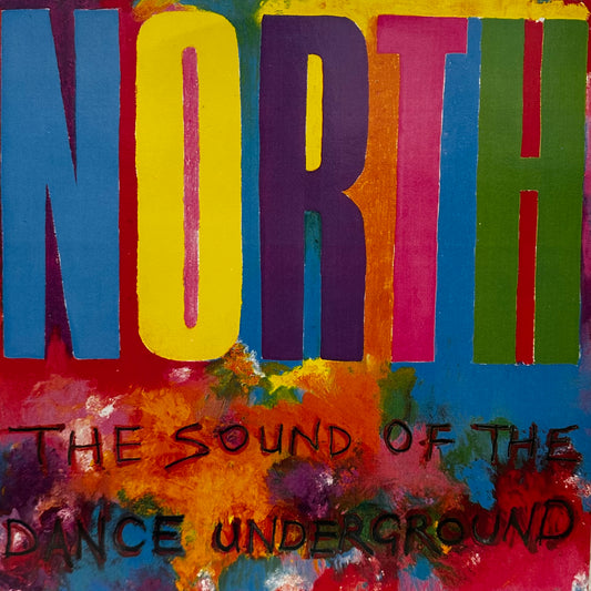 Various – North - The Sound Of The Dance Underground