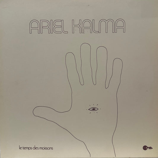 Ariel Kalma – Le Temps Des Moissons