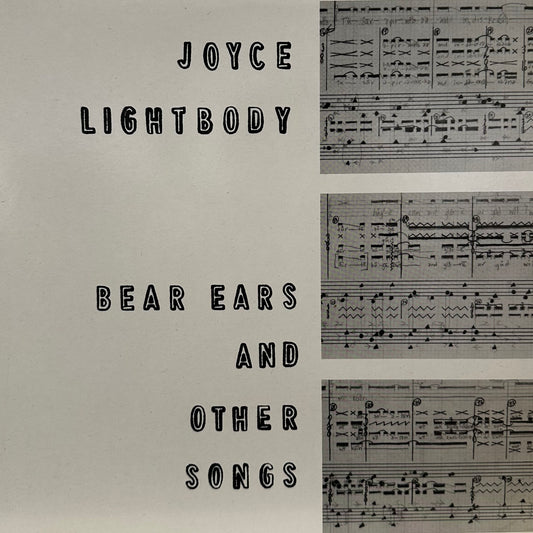 Joyce Lightbody – Bear Ears And Other Songs