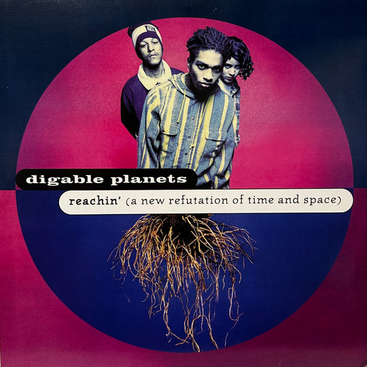 Digable Planets – Reachin' (A New Refutation Of Time And Space)