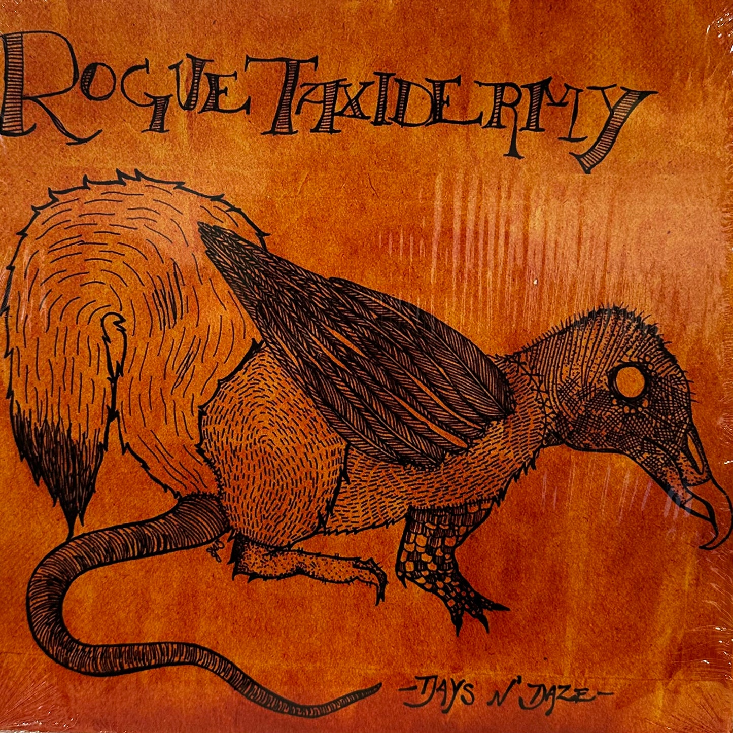 Days N' Daze – Rogue Taxidermy