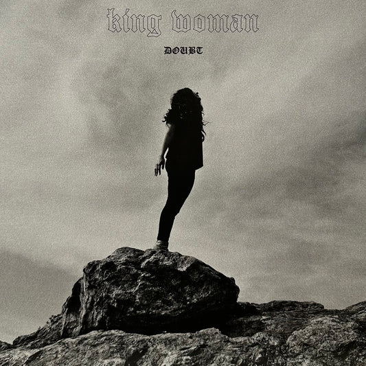 King Woman – Doubt