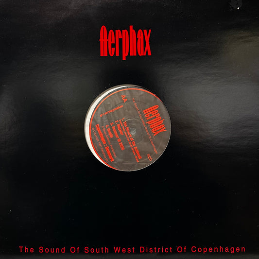Aerphax – The Sound Of Southwest District Of Copenhagen