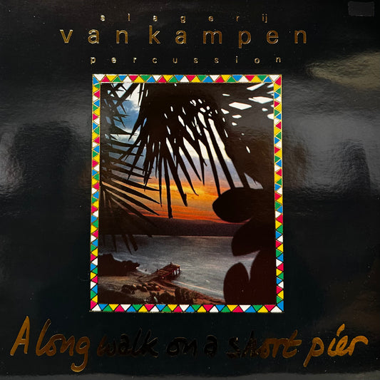 Van Kampen – A Long Walk On A Short Pier