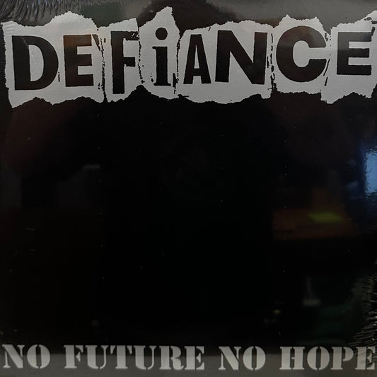 Defiance – No Future No Hope