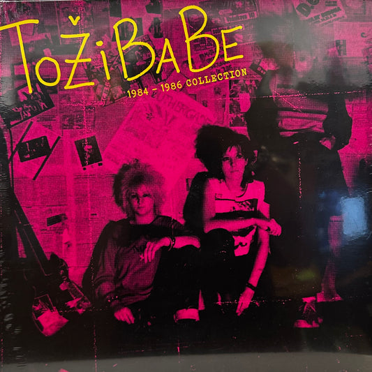 Tožibabe – 1984-1986 Collection
