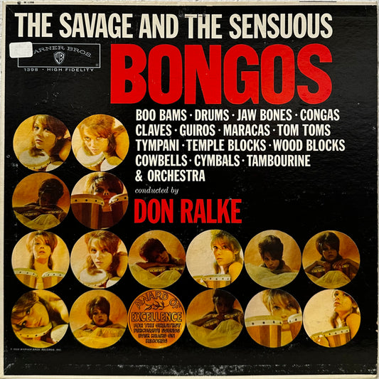 Don Ralke Orchestra – The Savage And The Sensuous Bongos
