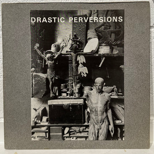 Various - Drastic Perversions